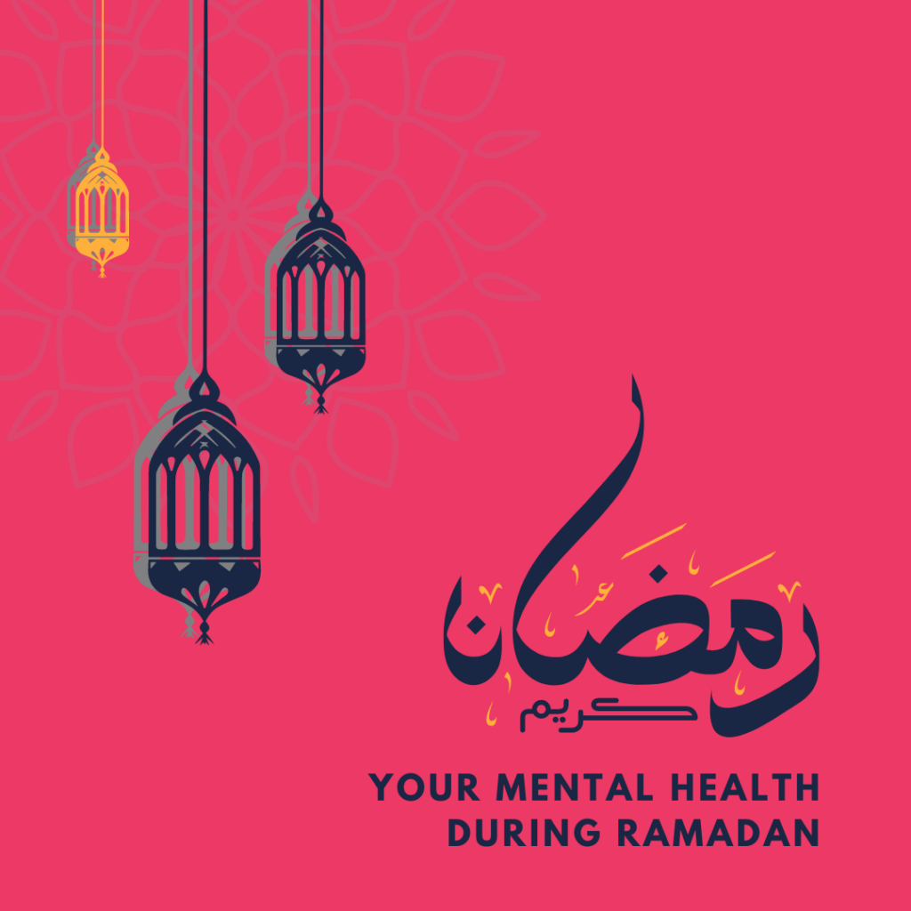 your-mental-health-through-ramadan-lmp